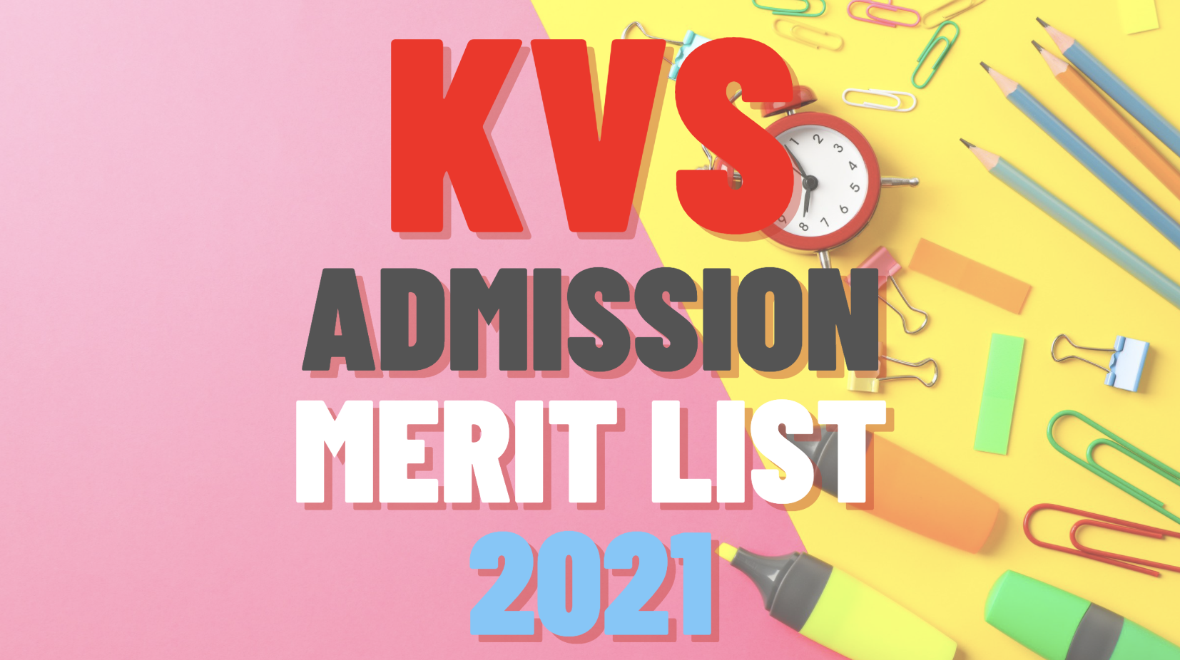 kv admission list 2021, www.kvsangathan.nic.in admission 2021-22, kendriya vidyalaya 2021-2022 admission, kv admission online 2021-22, kendriya vidyalaya admission 2021-22 for class 2, kv admission list 2020-21,